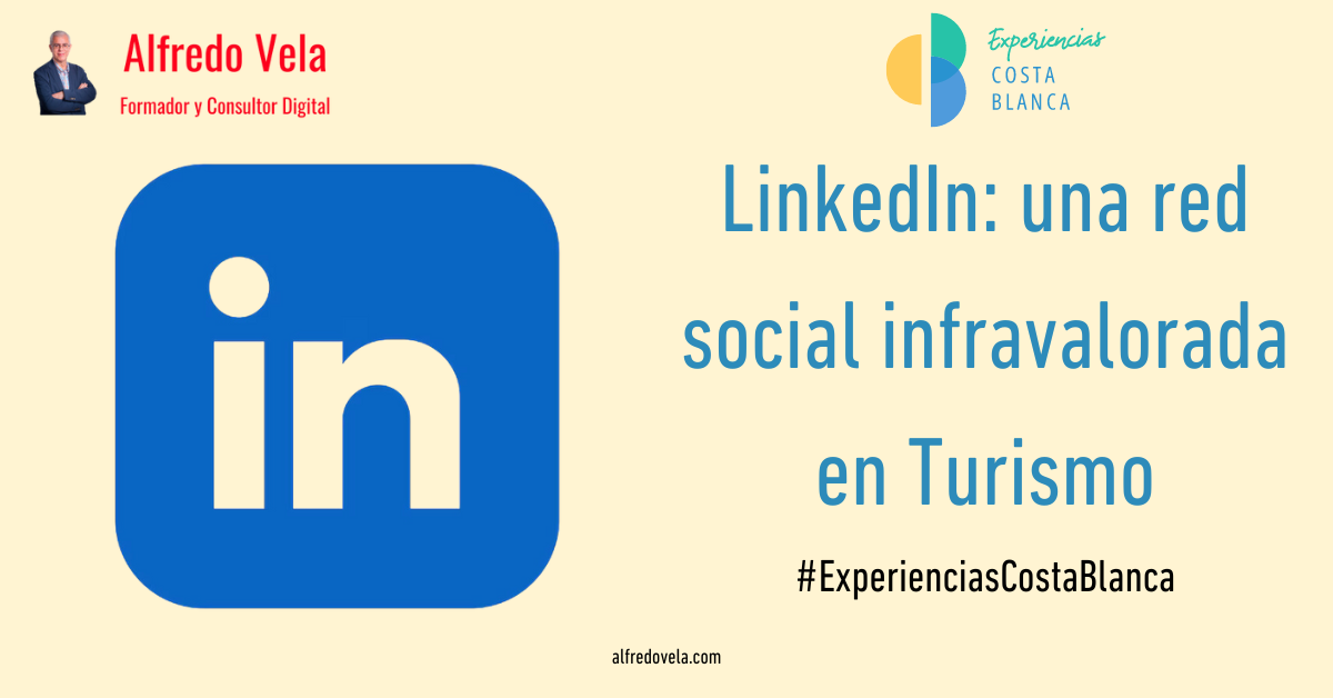 LinkedIn: una red social infravalorada en Turismo